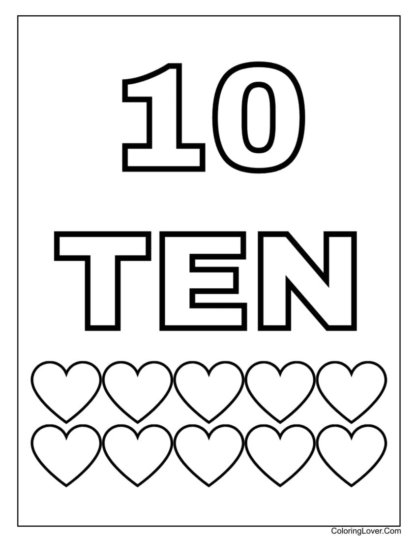 Number 10 coloring page with ten hearts for early preschoolers