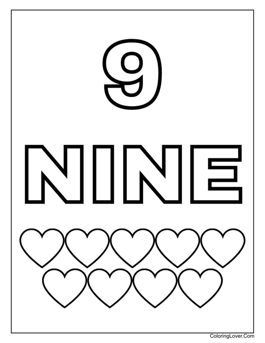 Number 9 coloring page with nine hearts for early preschoolers