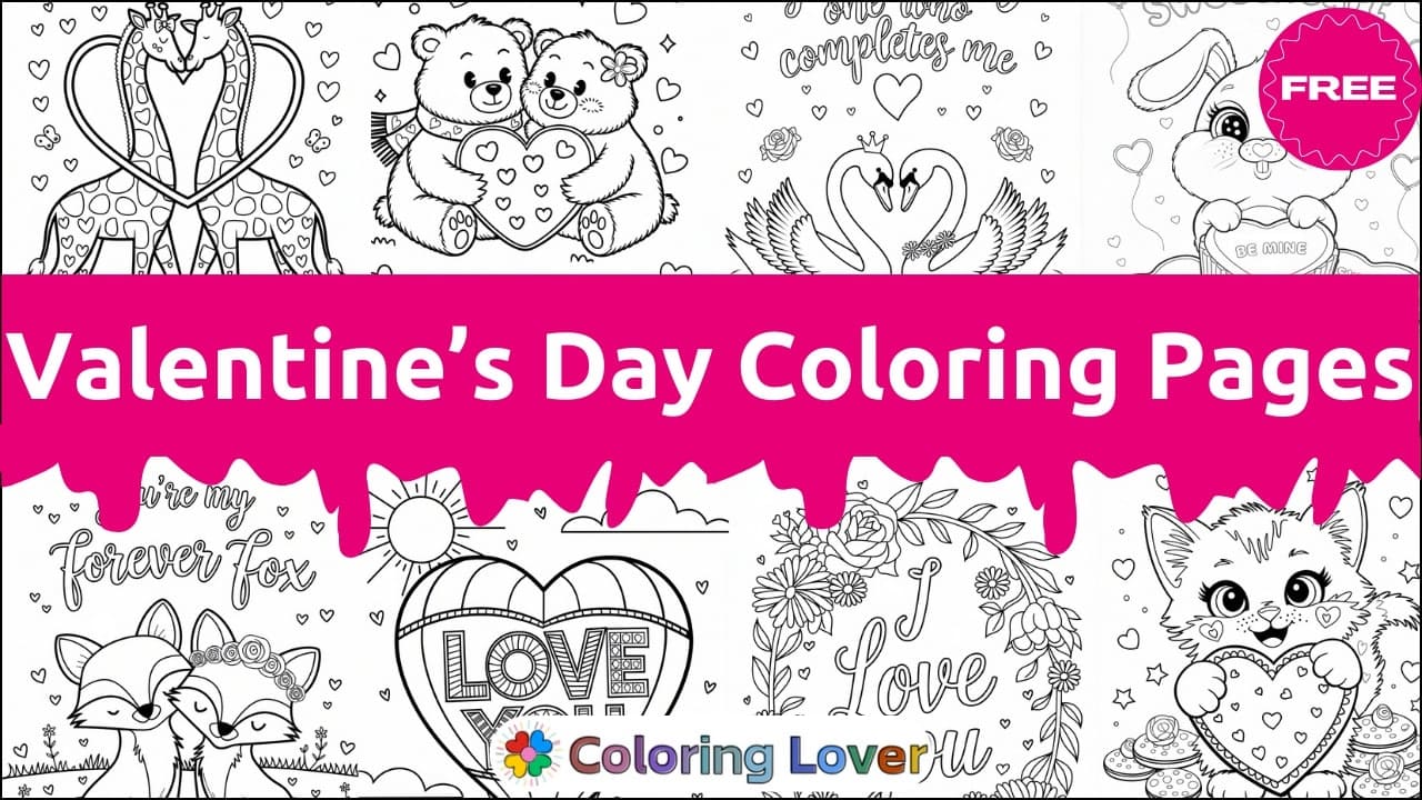 Valentine’s Day Coloring Pages: Free Printables for All Ages