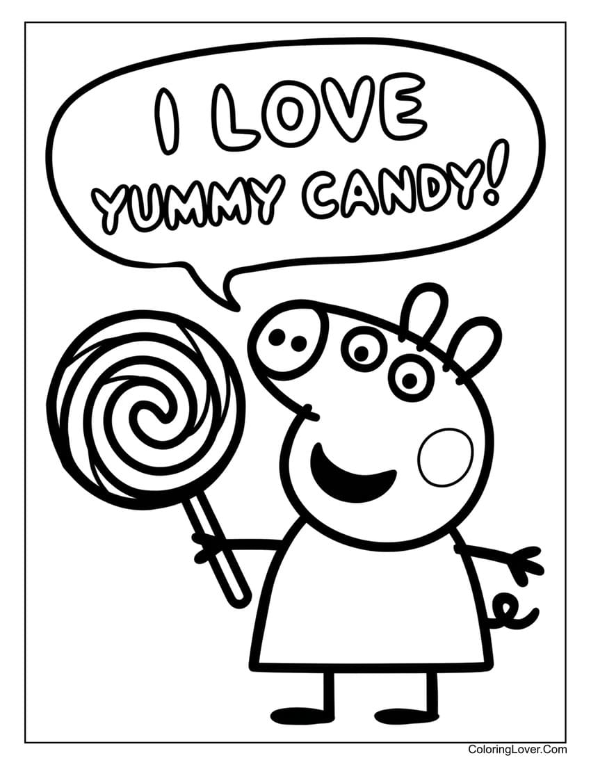 Peppa Pig holding candy with "I love yummy candy" text coloring page