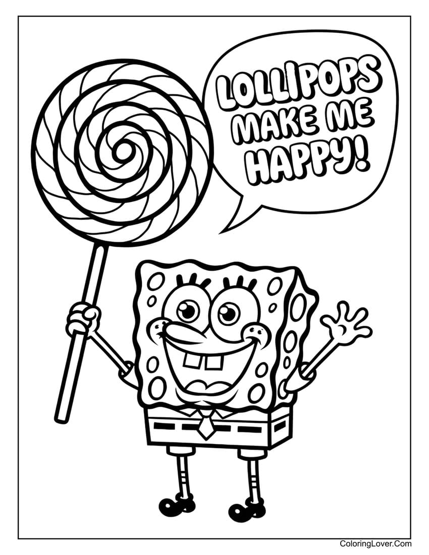 SpongeBob with candy and "Lollipops make me happy" text coloring page